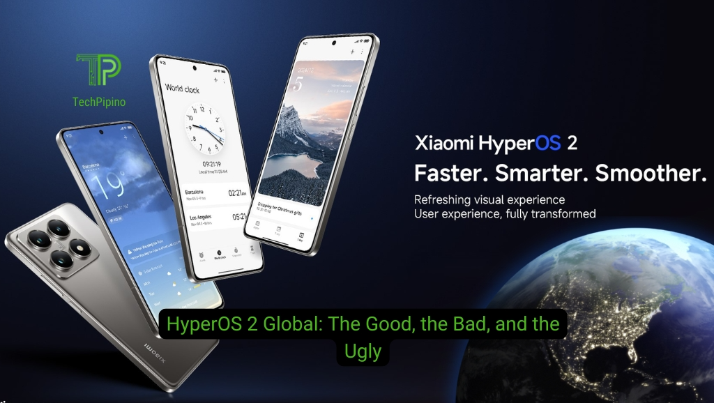 HyperOS 2 Global: The Good, the Bad, and the Ugly