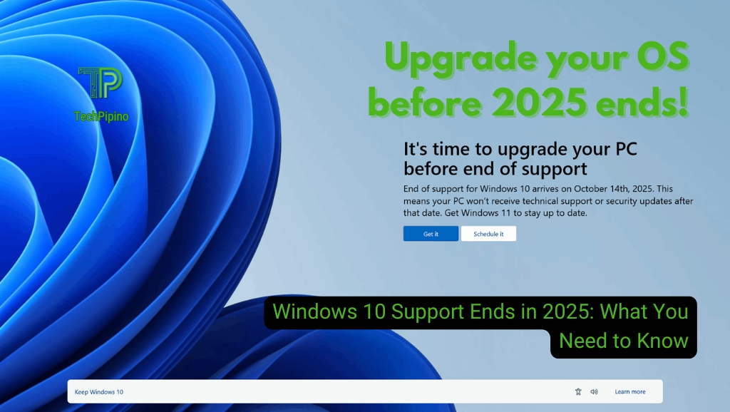Windows 10 Support Ends in 2025: What You Need to Know