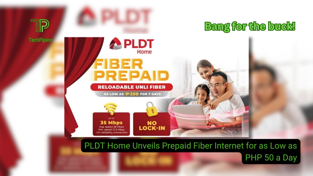 PLDT Home Launches Prepaid Fiber Internet in the Philippines Starting at PHP 50/Day