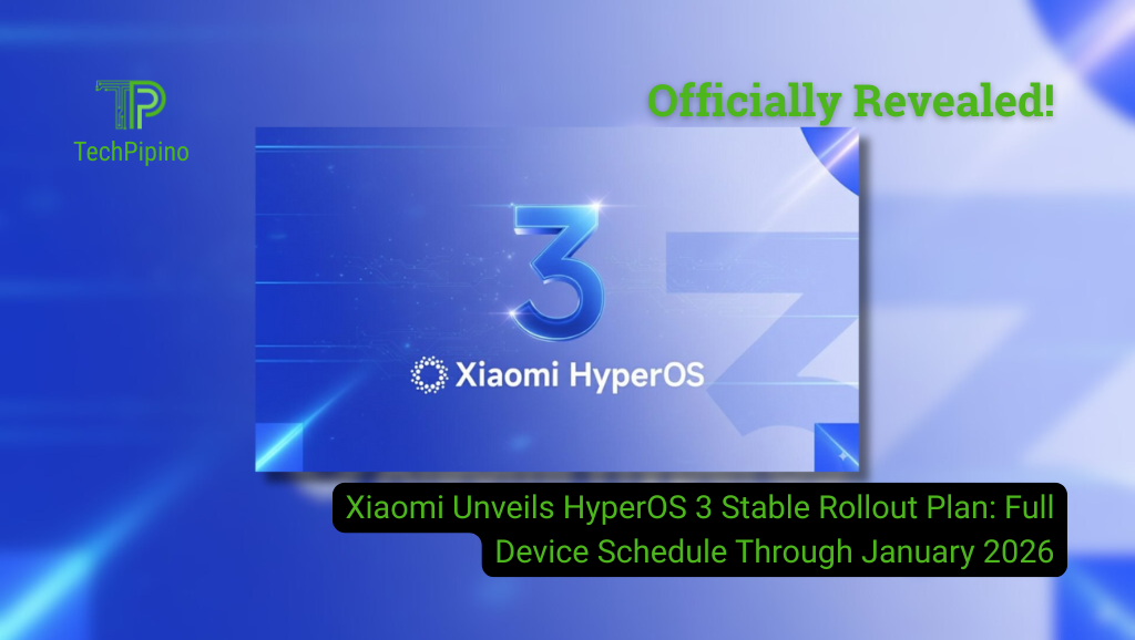 Xiaomi Unveils HyperOS 3 Stable Rollout Plan: Full Device Schedule Through January 2026