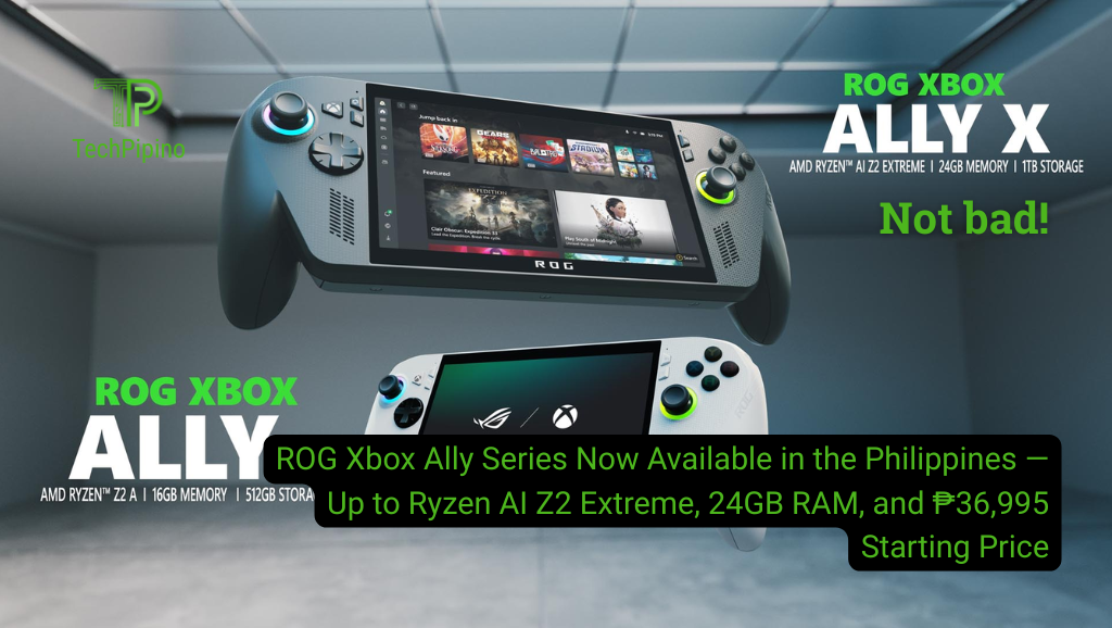 ROG Xbox Ally Series Now Available in the Philippines — Up to Ryzen AI Z2 Extreme, 24GB RAM, and ₱36,995 Starting Price