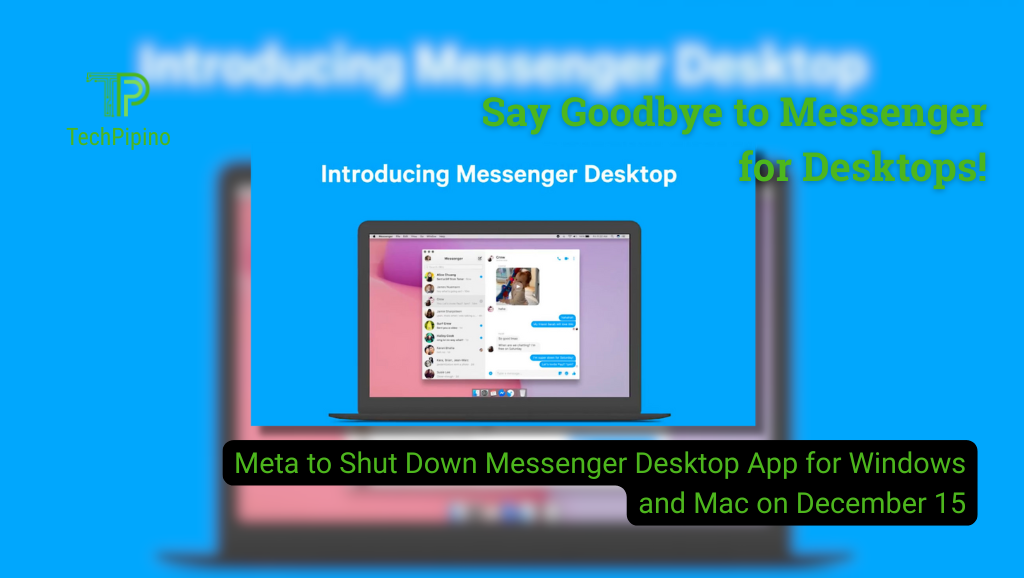 Meta to Shut Down Messenger Desktop App for Windows and Mac on December 15