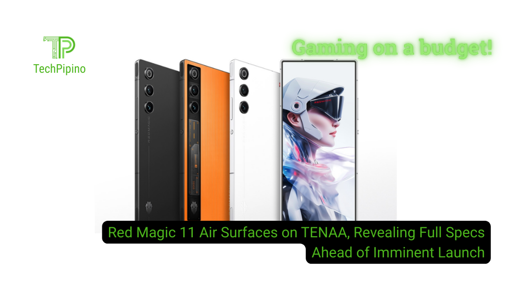 Red Magic 11 Air Surfaces on TENAA, Revealing Full Specs Ahead of Imminent Launch