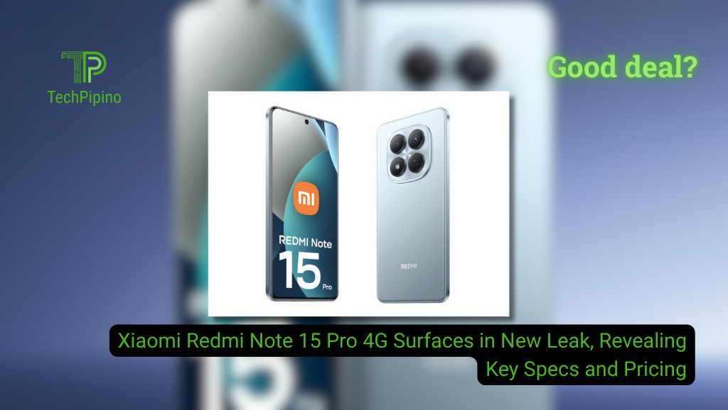 Xiaomi Redmi Note 15 Pro 4G Surfaces in New Leak, Revealing Key Specs and Pricing