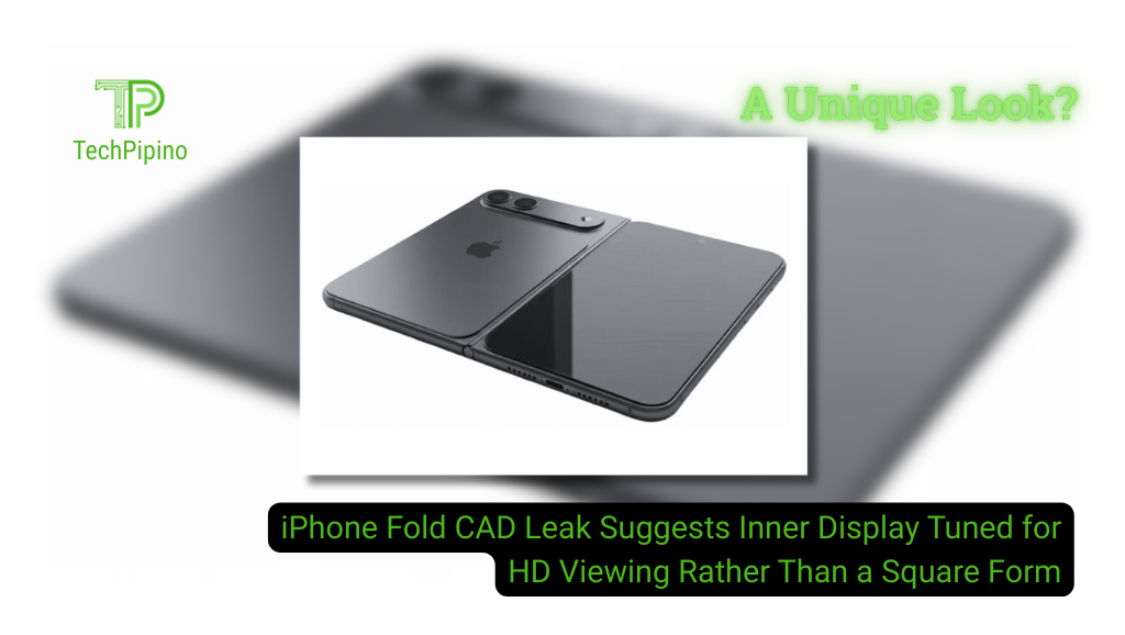 iPhone Fold CAD Leak Suggests Inner Display Tuned for HD Viewing Rather Than a Square Form