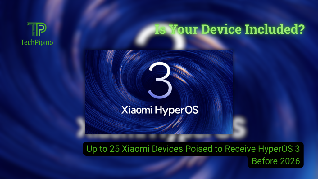 Up to 25 Xiaomi Devices Poised to Receive HyperOS 3 Before 2026