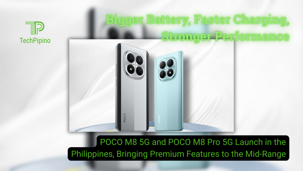 POCO M8 5G and POCO M8 Pro 5G Launch in the Philippines, Bringing Premium Features to the Mid-Range