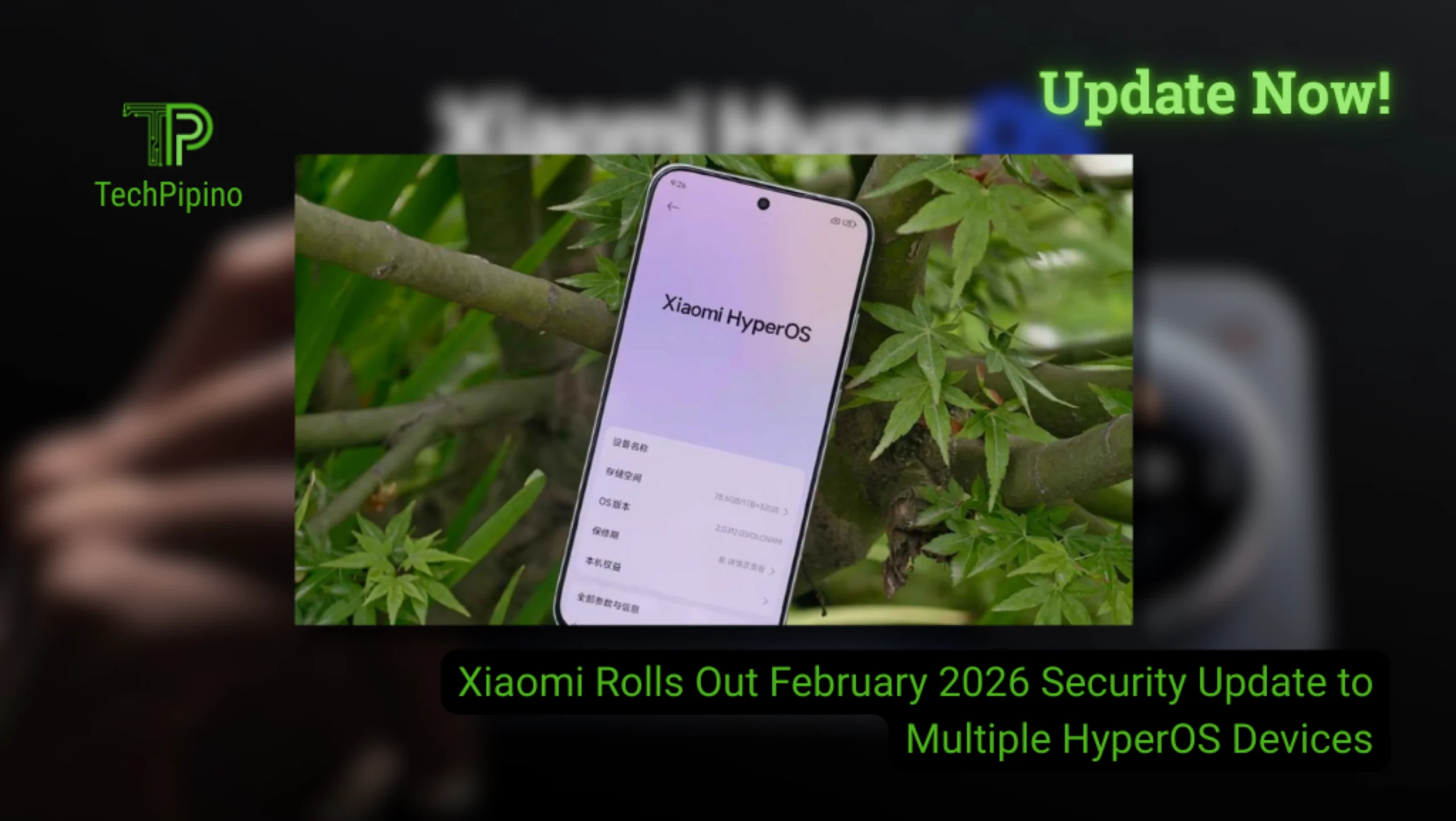Xiaomi Rolls Out February 2026 Security Update to Multiple HyperOS Devices