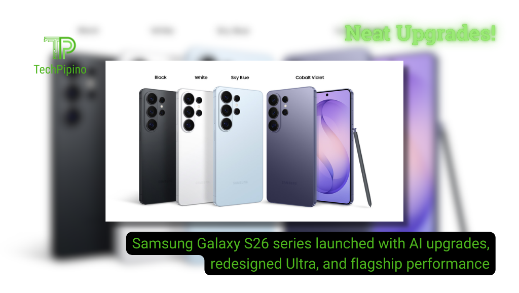 Samsung Galaxy S26 series launched with AI upgrades, redesigned Ultra, and flagship performance