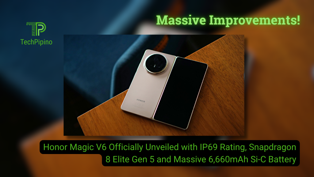 Honor Magic V6 Officially Unveiled with IP69 Rating, Snapdragon 8 Elite Gen 5 and Massive 6,660mAh Si-C Battery
