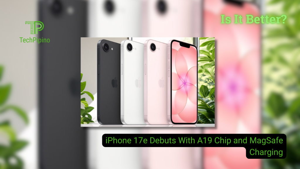 iPhone 17e Debuts With A19 Chip and MagSafe Charging