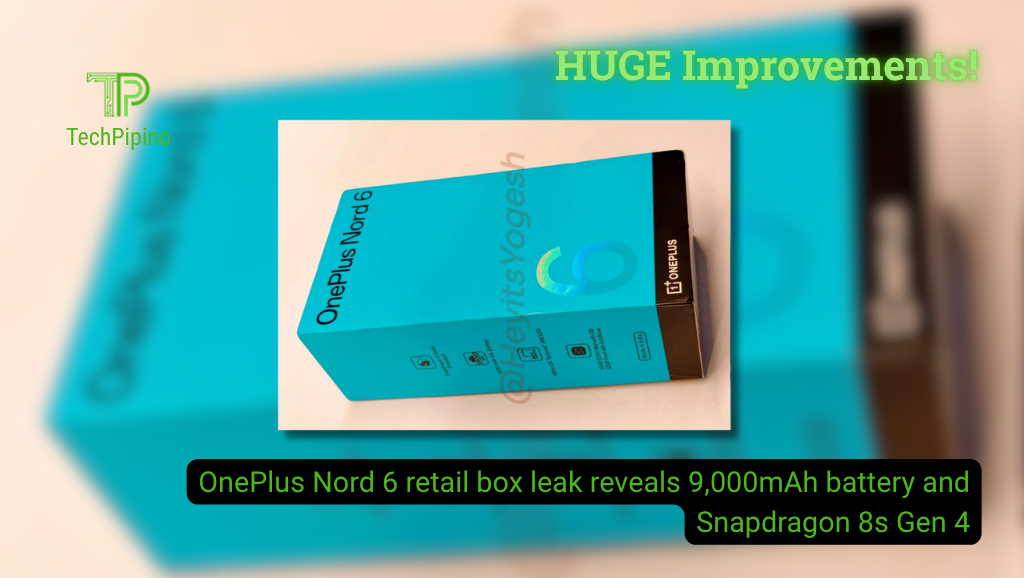 OnePlus Nord 6 retail box leak reveals 9,000mAh battery and Snapdragon 8s Gen 4