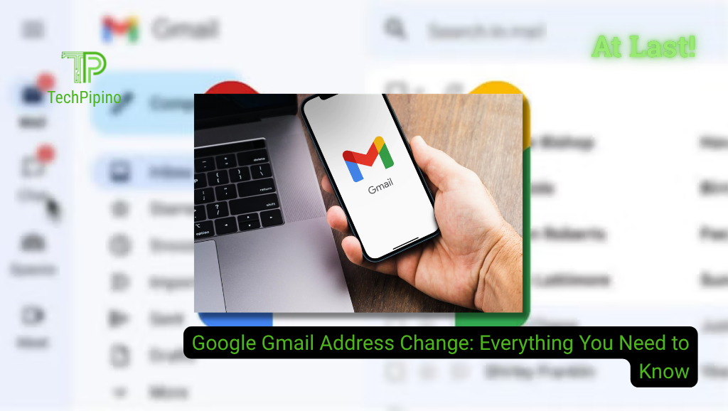 Google Gmail Address Change: Everything You Need to Know