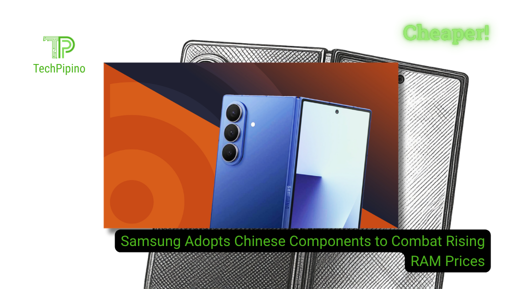 Samsung Adopts Chinese Components to Combat Rising RAM Prices