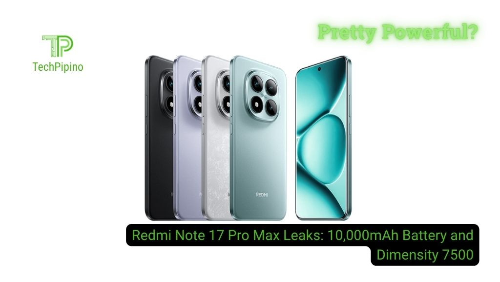 Redmi Note 17 Pro Max Leaks: 10,000mAh Battery and Dimensity 7500