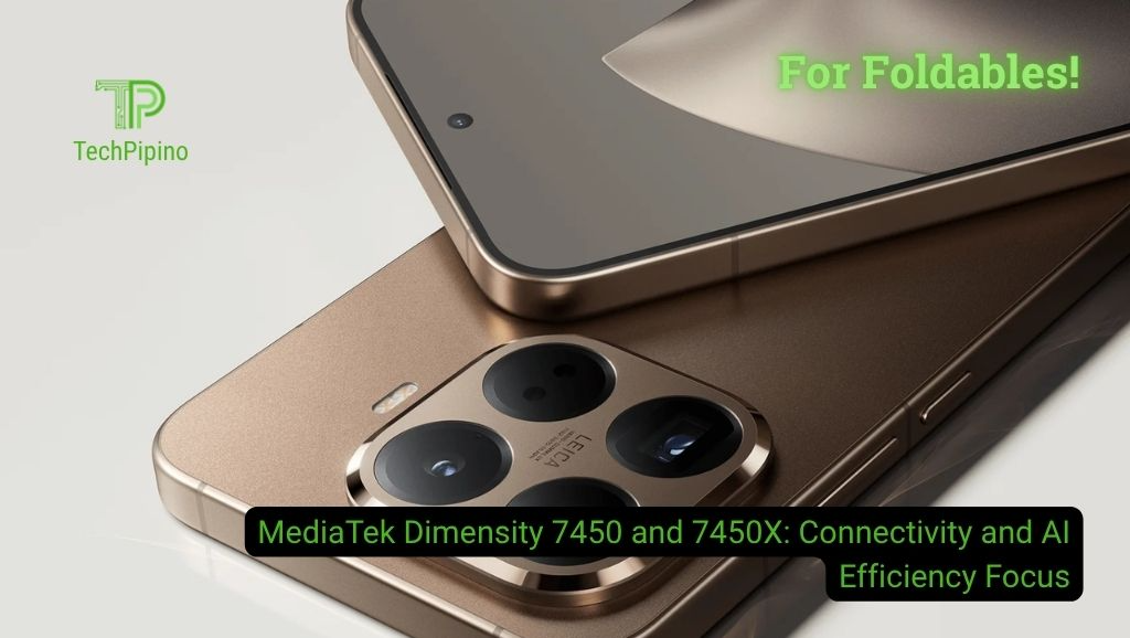 MediaTek Dimensity 7450 and 7450X: Connectivity and AI Efficiency Focus