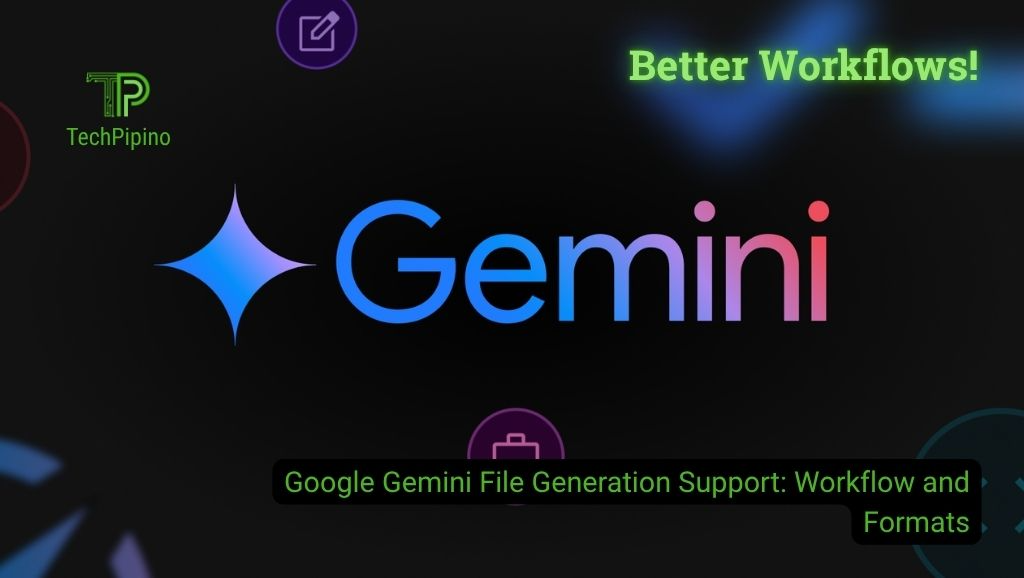 Google Gemini File Generation Support: Workflow and Formats