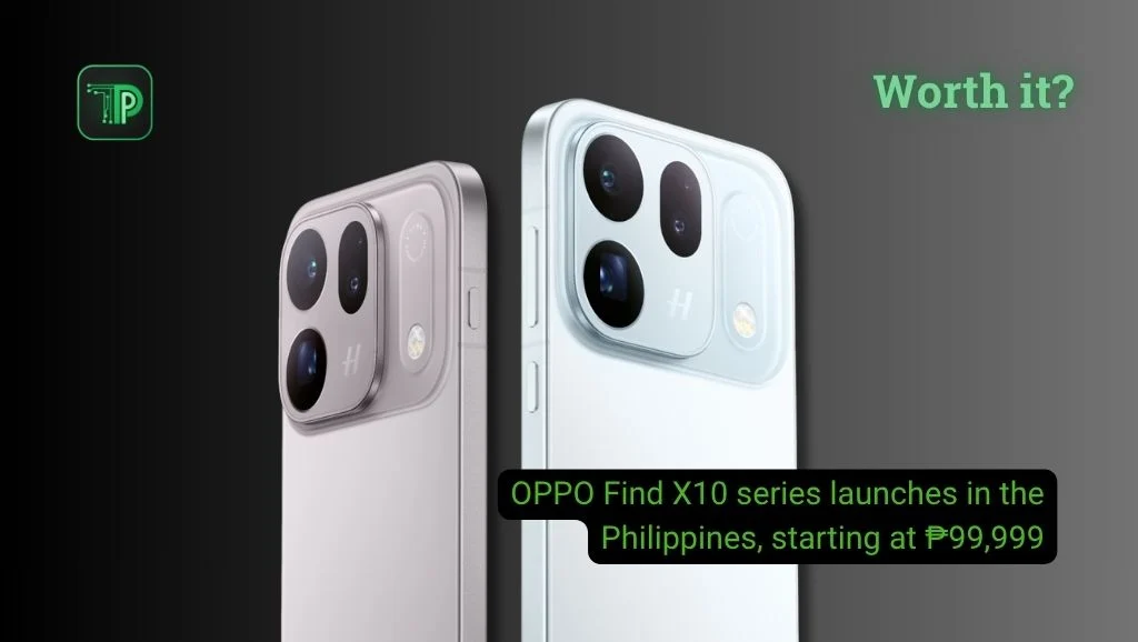Two OPPO Find X10 series phones, back view, with text: OPPO Find X10 series launches in the Philippines, starting at ₱99,999